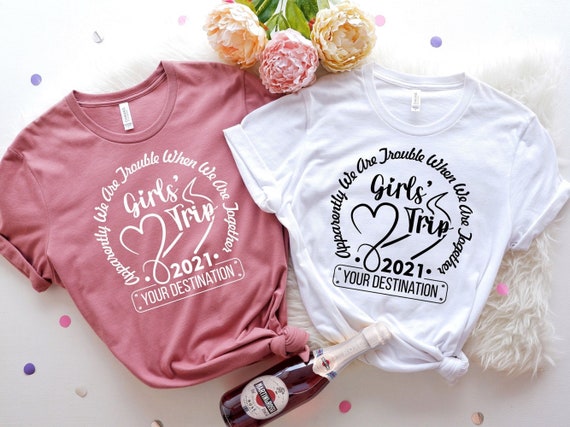 Girls Trip Shirt, Girls Vacation Shirt, Girls Travel Shirt, Road Trip, Best Friends Gift, Travel Lover Gift, Besties Shirt, Lets go girls