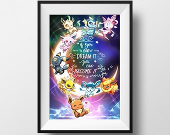 Eeveelution Eevee Dreaming in the Night Sky Motivational Inspirational Quote Poster Print Wall Postet If You Can Dream It, You Can Become It