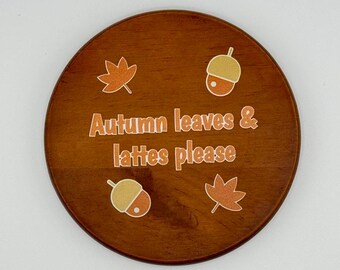 Autumn leaves & lattes please 4 pack of coasters - Walnut