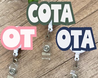 OT Badge Reel, Occupational Therapist Gift, Occupational Therapy Badge Reel, Ot Badge Holder, OTA ID Holder, Cota Graduation