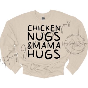 Chicken Nugs, Mama Hugs PNG for sublimation, digital sublimation PNG, for kids, girls, boys, funny sublimation image png