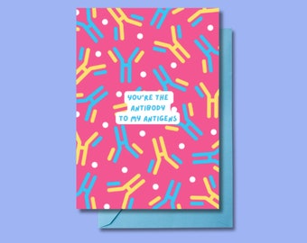 Biology pun card. Pink and blue antibodies to my antigens card. A6 size. Cute Microbiology gifts for scientists, biology teachers, students.