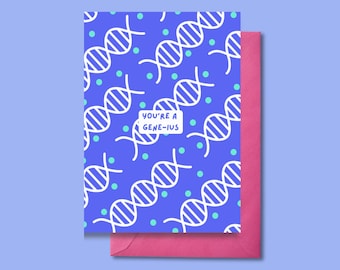 A6 DNA greeting card. 'You're Gene-ius' biology pun card. For biology lovers & students. 300gsm positive affirmation card for teachers.