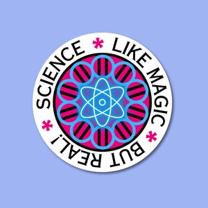 Science, wie Magie, aber echter Vinyl Sticker. Geschenke für nerdige Wissenschaftler und Lehrer. Graduierung vorhanden Aufkleber für Lab Bücher, Wasserflasche.