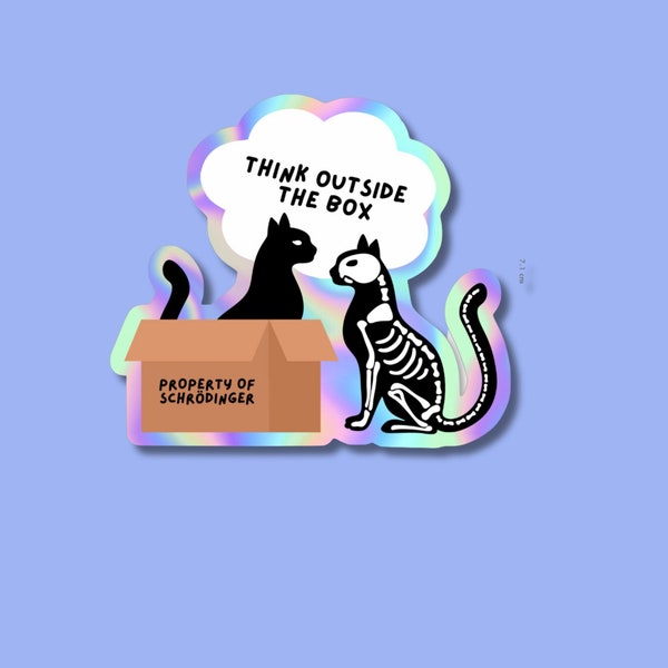 Quantum physics joke sticker, Schrodinger's cat, dead or alive. Holographic vinyl. Perfect gift for physics teachers, students or scientists