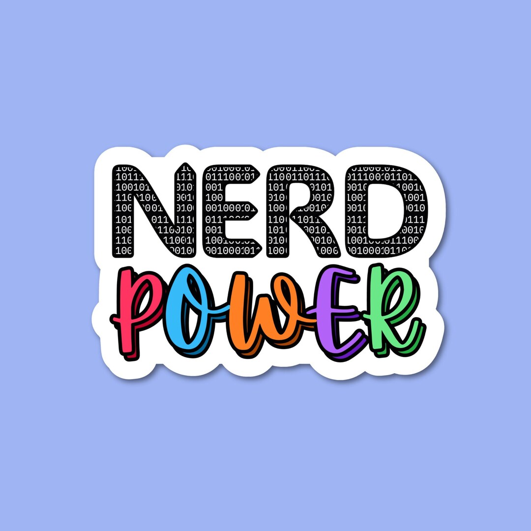 Nerd Power Vinyl Sticker. Geeky Presents for Scientists, Computer ...
