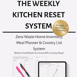 Weekly Kitchen Reset System | Zero-Waste Kitchen Inventory, Meal Planner + Grocery List | Printable + GoodNotes