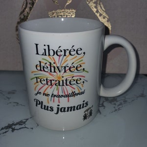 retirement mug, released delivered retired mug, retirement humor mug
