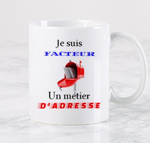 Cadeau Humour Facteur / Livreur / Phrase Drôle' Mug