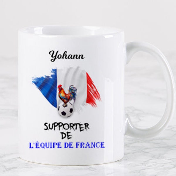 mug personnalisé équipe de France au prénom de votre choix fan de foot. Mug supporter coupe de monde