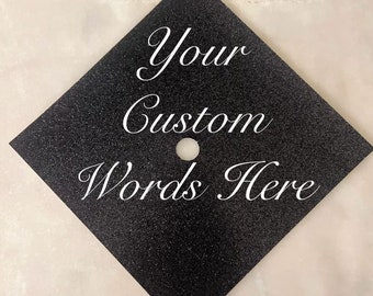 Your Custom Words Graduation Cap Topper Base, DIY Glitter Graduation Cap, Personalizable Grad Cap Topper, 2024 GradGifts