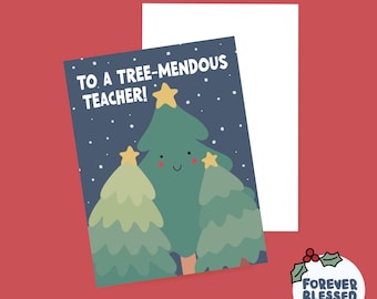 TREEMENDOUS TEACHER | Teacher Christmas card | Pun | Funny | A6 | Festive |