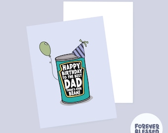 Funny Birthday Card for Dad | Dad Ever Bean Pun