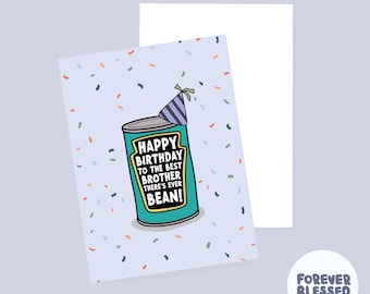 Funny Brother Birthday Card | Heinz Bean Pun