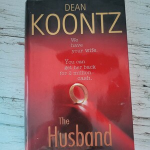 Dean Koontz- The Husband Hardback Novel (2006)