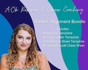 Career Alignment Bundle | Resume, Cover Letter, Reference Sheet Templates + LinkedIn Audit | Get Hired | ATS/RTS Friendly | A-OK Resumes