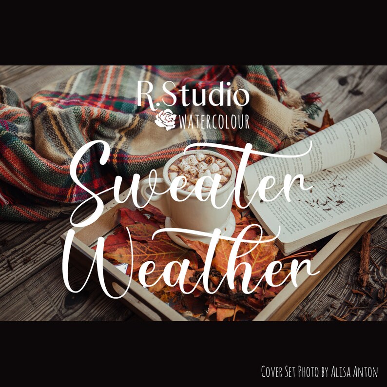 May include: A cozy autumn scene with a mug of hot chocolate topped with marshmallows, a book, and a plaid blanket. The text "Sweater Weather" is written in white cursive font. The image is captioned "Cover Set Photo by Alisa Anton".