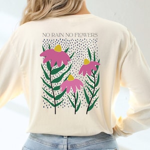 Pliki PNG „No Rain No Flowers” | Kwiatowe wzory koszulek | Projekty koszulek z przodu i z tyłu | Projekty koszulek do druku na żądanie | Inspirujące koszulki zdjęcie 1