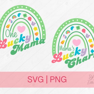 One Lucky Mama SVG / Mamas Lucky Charm svg / camisetas a juego para mamá y para mí / camisetas a juego svg / día de San Patricio svg / día de San Patricio png