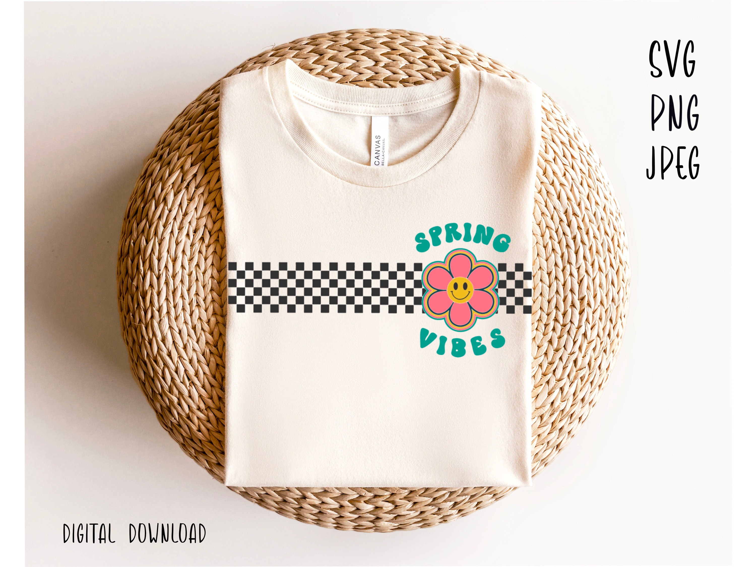 Spring Vipes Spring Vibes Svg | Spring Vibes Png | Spring Vibes Jpeg | Spring Vibes ...