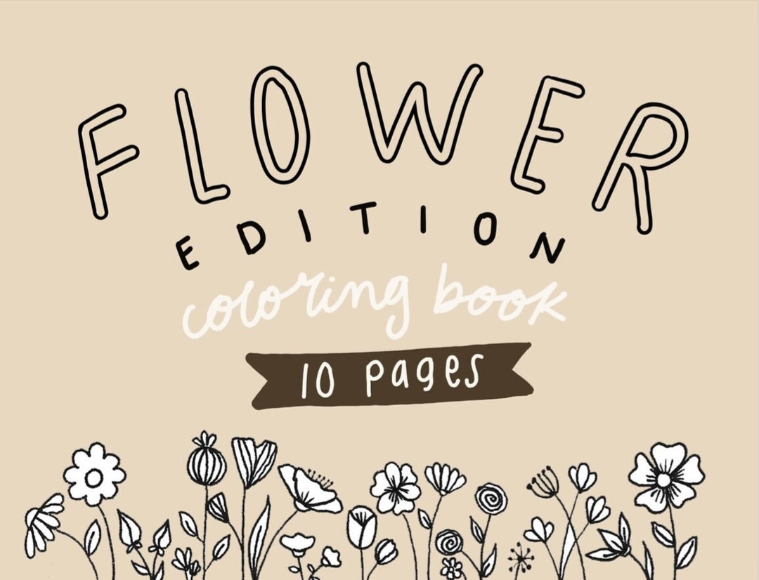 Flower Edition Digital Coloring Pages - Instant Download - Etsy