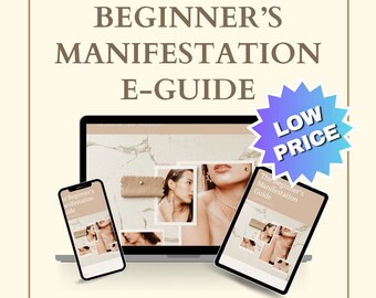 Beginner’s Manifestation Guide, Manifestation Guide, Manifestation For Beginners, Manifestation 101, Manifestation E-Book, Manifest Book