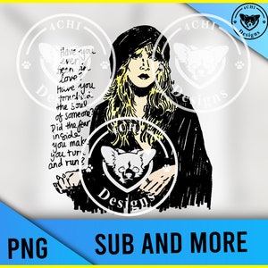 stevie nicks-have you ever been in drawing png file for sublimation and screens
