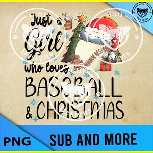 gewoon een meisje dat van honkbal en Kerstmis houdt - digitaal Png-bestand voor sublimatie