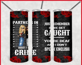 partners in crime red roses - just remember if we get caught - 20oz tumbler