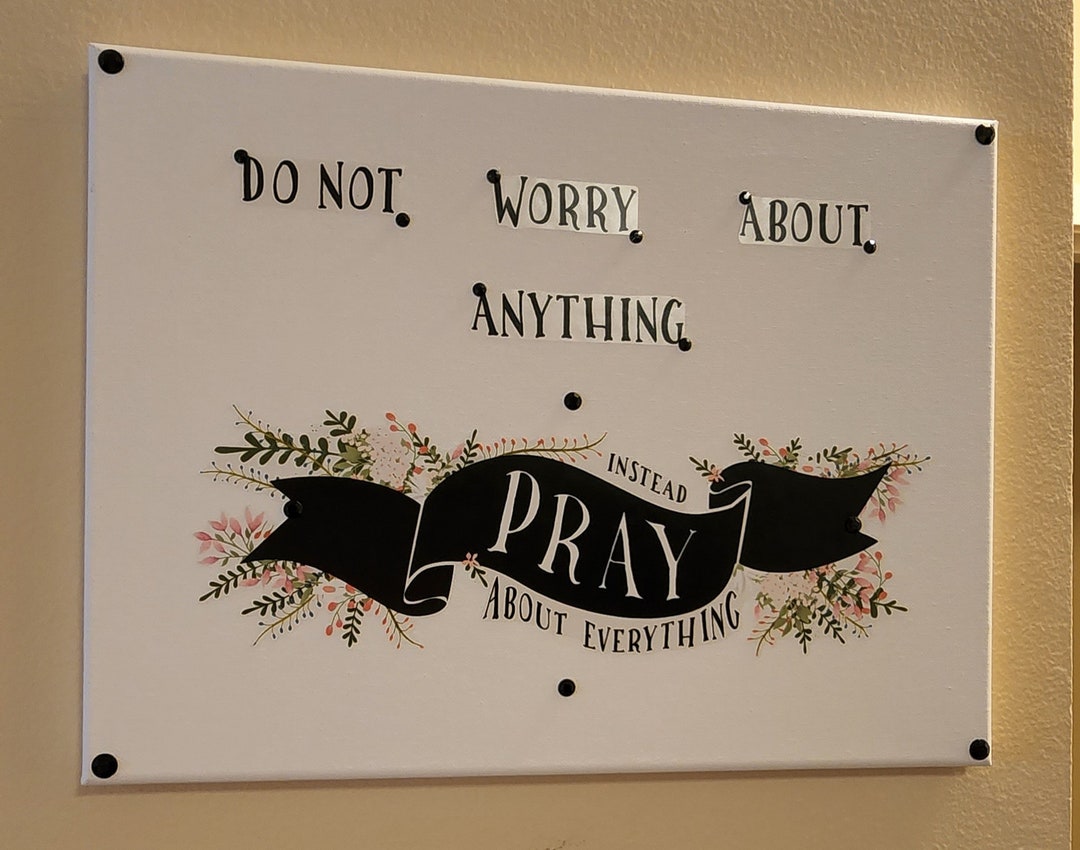 Pray Canvas, Christian Canvas, Do Not Worry About Anything Canvas ...
