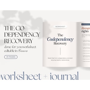 May include: A digital download of a worksheet and journal for codependency recovery. The cover features a white background with a blue title that reads "The Codependency Recovery". The text "Break free from codependency and start enjoying healthy relationships." is also included in blue text. The worksheet is 39 pages long.