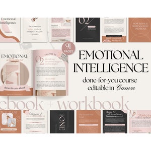 May include: A pink and brown digital course cover with the title "Emotional Intelligence" and the text "done-for-you course editable in Canva". The cover features a pink and brown colour scheme with a floral design and the text "ebook + workbook".