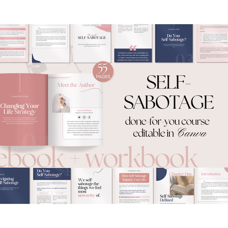 May include: A digital ebook and workbook titled "Self-Sabotage" with a pink and navy blue color scheme. The cover features the title in large, elegant font. The workbook includes chapters on life strategy and self-sabotage.