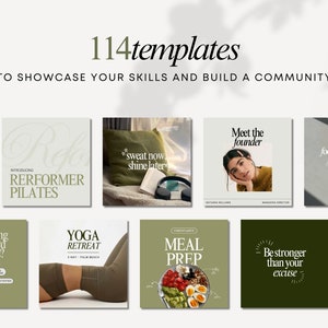 May include: A collection of 114 social media templates for showcasing skills and building a community. The templates feature a variety of designs, including green and white color schemes, text overlays, and images of people and food. Some of the text on the templates includes "Meet the founder", "sweat now shine later", "foods that trigger anxiety", "Why is losing weight hard sometimes?", "YOGA RETREAT", "MEAL PREP", and "Be stronger than your excuse".