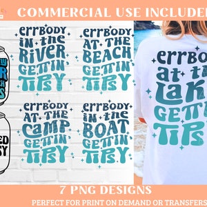 Errbody en el lago Getting Tipsy PNG Beber Sublimación Paquete Vida Verano Camper Camiseta Diseño archivos playa río lago campamento piscina barco