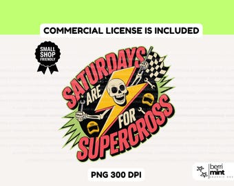 Satudays are for Supercross PNG Moto Mom Dirt Bike Rider Dirtbike Mama Racing Race Day Vibes Sublimation Motocross Shirt Clipart Design