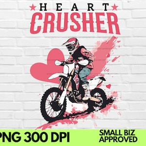 May include: A pink heart with a white outline and the text "HEART CRUSHER" in red letters. A person wearing a red and white motocross helmet and riding a dirt bike with a pink heart design. The background is a white brick wall.