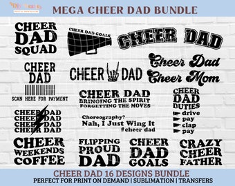 May include: A black and white digital download bundle of 16 cheer dad designs. The designs include phrases like "Cheer Dad Squad", "Cheer Dad Goals", "Cheer Dad Bringing the Spirit", "Cheer Dad Duties", "Crazy Cheer Father", and "Cheer Dad Goals".