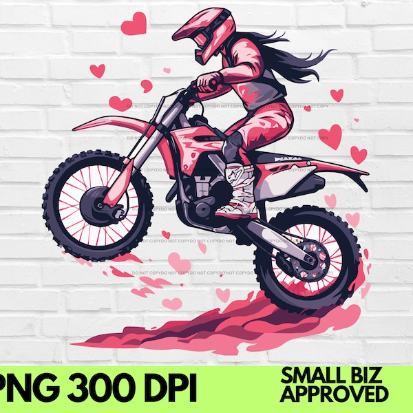 Real Girls Ride Dirt Bikes png Dirtbike clipart Motocross Moto Mama Mom racing sublimation valentine birthday Digital Design Shirt Girl Kid