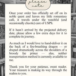 May include: A cream-colored card with the words "please note" in cursive script. The card contains text about order shipping and delivery, with a bookshelf background.