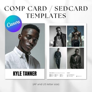 May include: A comp card template with the text "COMP CARD / SEDCARD TEMPLATES" and the Canva logo. The card features a headshot and four additional images of a male model. The model's name, "KYLE TANNER," is displayed below the headshot.