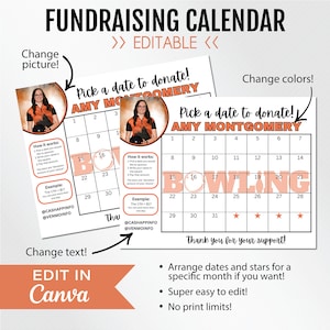 May include: Editable fundraising calendar template with a bowling theme. The calendar features a pink and orange color scheme with a picture of a woman bowling. The text on the calendar says "Pick a date to donate! Amy Montgomery".