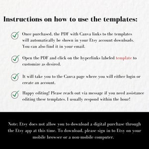 Pu&ograve; includere: Istruzioni su come utilizzare i modelli con link Canva. Il testo menziona che il PDF verr&agrave; mostrato automaticamente nei download del tuo account Etsy e che puoi anche trovarlo nella tua email. Menziona anche che puoi aprire il PDF e fare clic sui collegamenti ipertestuali etichettati come "modello" per personalizzarli a tuo piacimento. Il testo menziona anche che ti porter&agrave; alla pagina Canva dove potrai accedere o creare un account. Il testo menziona anche che puoi contattare tramite messaggio se hai bisogno di assistenza per modificare questi modelli. Il testo menziona anche che Etsy non ti consente di scaricare un acquisto digitale tramite l'app Etsy in questo momento. Per scaricare, accedi a Etsy dal tuo browser mobile o da un computer non mobile.