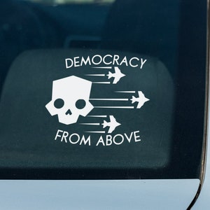 Helldivers 2 Democracy From Above Vinyl decal for laptop, car, window, mirror, bumper, mug, water bottle, or more!