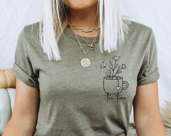 Tea Time T-Shirt | Teacup Shirt | Tea Drinker Top | Flower Cup T-Shirt | Teabag Graphic Shirt | Gift for Mom