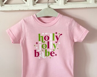 Holly Jolly Babe shirt, Christmas shirt, Cute Christmas shirt, Holly Jolly shirt, Holly Jolly Christmas
