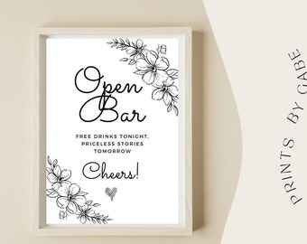 Open bar sign, free drinks, priceless, wedding sign, party sign, printable, minimalist, black + white, flowers, printable, INSTANT download