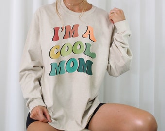 Cool Mom Shirt for women, Mom sweatshirt plus size 2x, Comfort Colors Tshirt for new mom, Grandma Birthday Gift for her mom, Mother’s Day