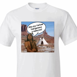 Aho! Indigenous creatures funny Indigenous Native T-shirt Indigenous made Native made Reservation Dogs fans
