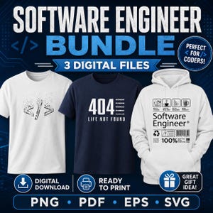 May include: A digital bundle featuring three clothing designs: a white t-shirt with a code bracket graphic, a navy blue t-shirt with the text 404 LIFE NOT FOUND, and a white hoodie with a Software Engineer nutrition label graphic design.